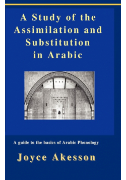 A Study of the Assimilation and Substitution in Arabic