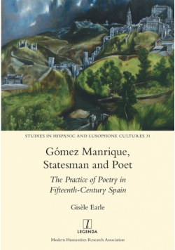 Gómez Manrique, Statesman and Poet