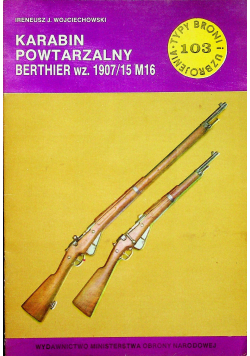 Karabin powtarzalny Berthier wz 1907  15 M16