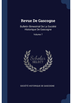 Revue De Gascogne