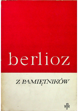 Berlioz Z Pamiętników