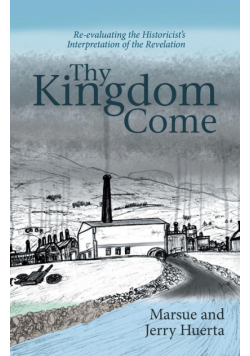 Thy Kingdom Come