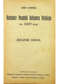 Kalendarz Poradnik Kolejowca Polskiego na rok 1927