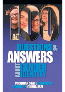 100 Questions and Answers About Gender Identity
