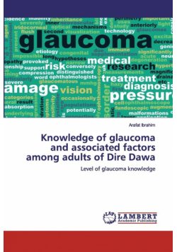 Knowledge of glaucoma and associated factors among adults of Dire Dawa