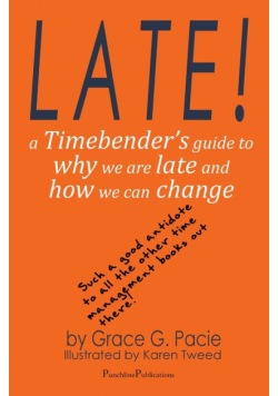 Late!