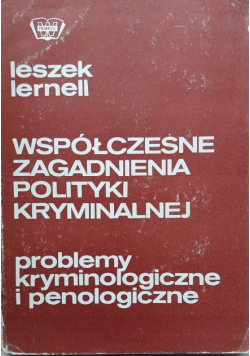 Współczesne zagadnienia polityki kryminalnej