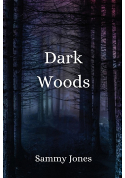 Dark Woods