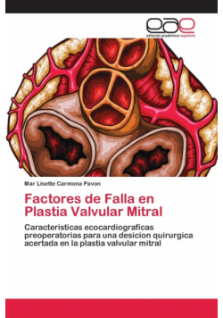 Factores de Falla en Plastia Valvular Mitral