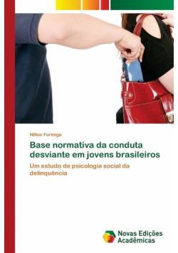 Base normativa da conduta desviante em jovens brasileiros