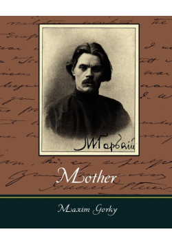 Mother - Maxim Gorky