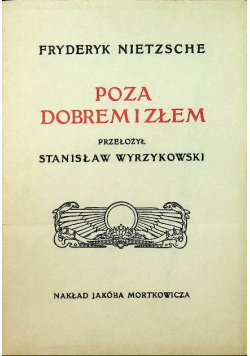 Poza dobrem i złem Reprint z 1907 r.