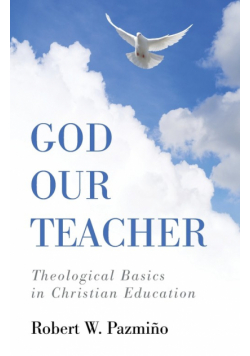 God Our Teacher