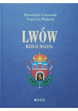 Lwów Dzieje miasta