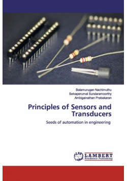 Principles of Sensors and Transducers