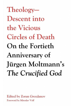 Theology-Descent into the Vicious Circles of Death