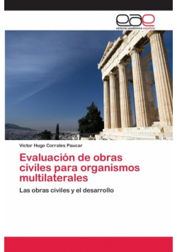 Evaluación de obras civiles para organismos multilaterales