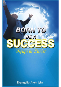 Born to be a Success