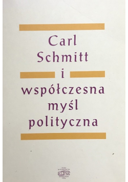 Schmitt Współczesna myśl polityczna