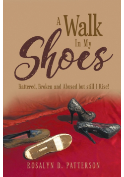 A Walk In My Shoes