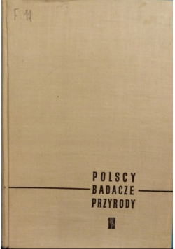 Polscy badacze przyrody