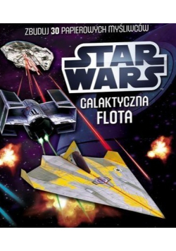Star Wars Galaktyczna flota
