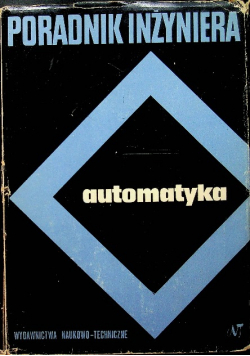 Poradnik inżyniera Automatyka