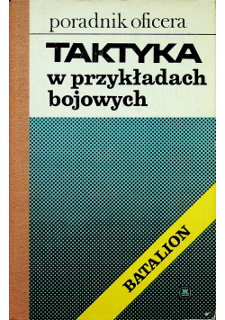 Taktyka w przykładach bojowych