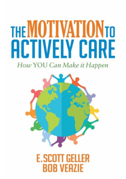 The Motivation to Actively Care
