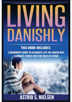 Living Danishly