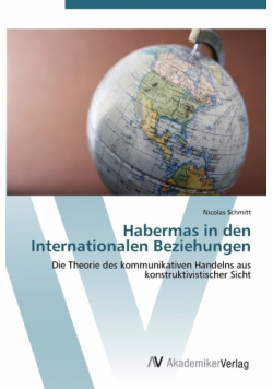 Habermas in den Internationalen Beziehungen