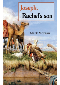 Joseph, Rachel's son