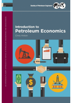 Introduction to Petroleum Economics