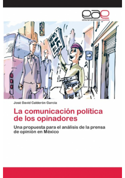 La comunicación política de los opinadores
