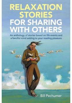Relaxation Stories For Sharing With Others