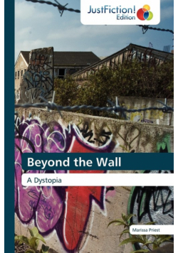 Beyond the Wall