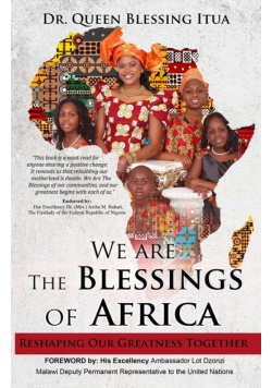 We Are The Blessings Of Africa