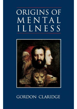 Origins of Mental Illness