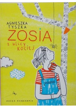 Zosia z ulicy Kociej