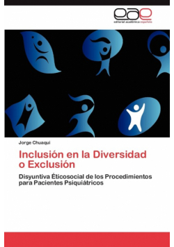 Inclusión en la Diversidad o Exclusión