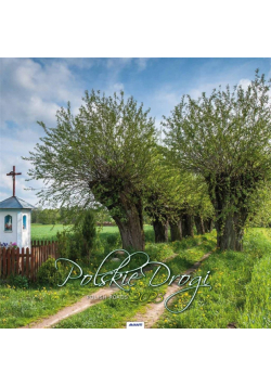 Kalendarz 2023 Ścienny Polskie Drogi AVANTI