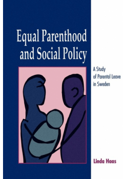 Equal Parenthood and Social Policy