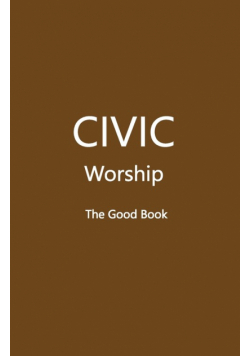 CIVIC Worship The Good Book (Brown Cover)