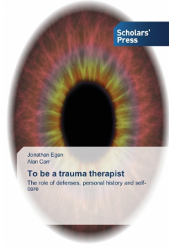 To be a trauma therapist