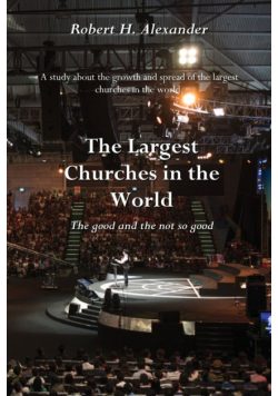 The Largest Churches in the World