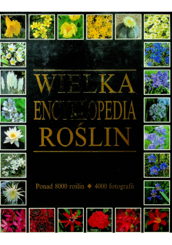 Wielka encyklopedia roślin
