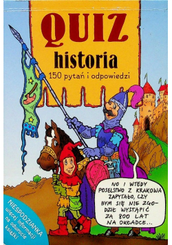 Quiz historia 150 pytań i odpowiedzi