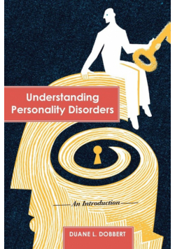 Understanding Personality Disorders