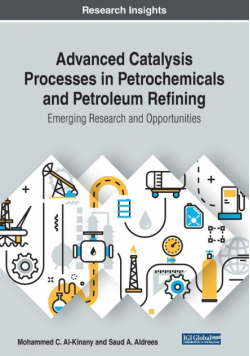 Advanced Catalysis Processes in Petrochemicals and Petroleum Refining