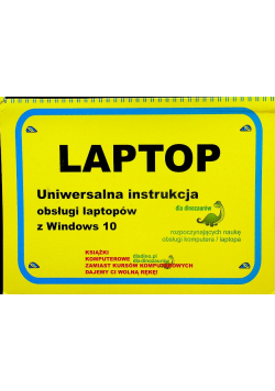 Laptop uniwersalna instrukcja obsługi laptopów z Windows 10